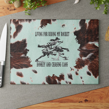 Living for My Rocket Donkey Glass Cutting Board