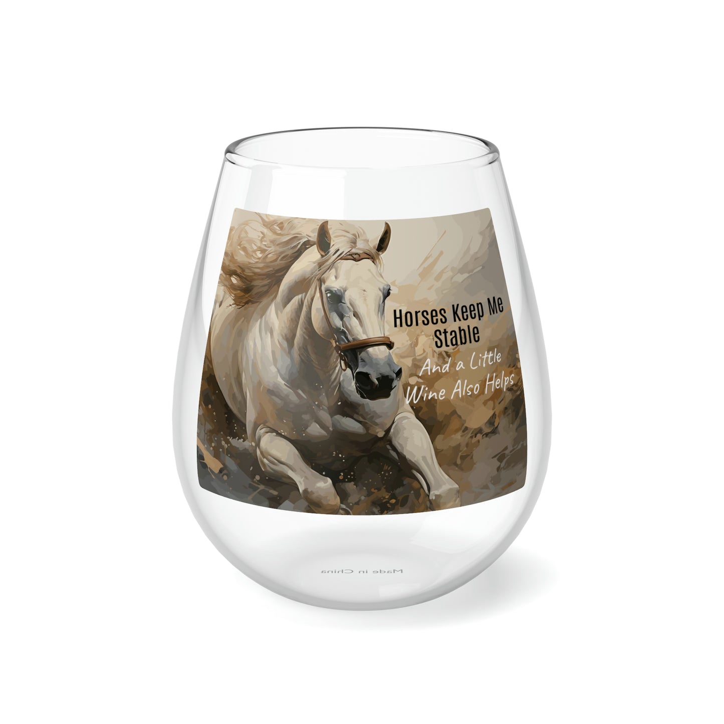 Horses Keep Me Stable Stemless Wine Glass